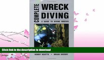 READ  Complete Wreck Diving: A Guide to Diving Wrecks FULL ONLINE