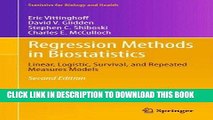Read Now Regression Methods in Biostatistics: Linear, Logistic, Survival, and Repeated Measures