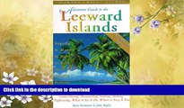 FAVORITE BOOK  Adventure Guide to the Leeward Islands: Anguilla, St. Martin, St. Barts, St.