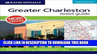 Read Now Rand Mcnally Greater Charleston: Street Guide PDF Book