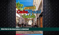 READ BOOK  Cuba Travel Guide 2016: Shops, Restaurants, Attractions and Nightlife FULL ONLINE