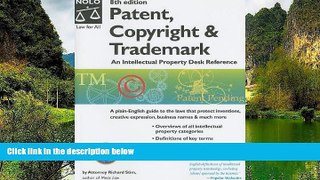 Big Deals  Patent, Copyright   Trademark: An Intellectual Property Desk Reference (8th Edition)