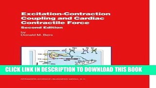 Read Now Excitation-Contraction Coupling and Cardiac Contractile Force (Developments in