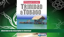 FAVORITE BOOK  Insight GD Trinidad   Tobago 4 (Insight Guide Trinidad   Tobago) FULL ONLINE