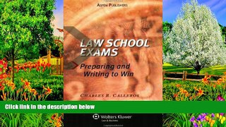 Big Deals  Law School Exams: Preparing and Writing to Win  Full Read Most Wanted
