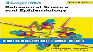 Read Now Blueprints Notes   Cases_ Behavioral Science and Epidemiology (Blueprints Notes   Cases