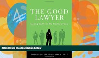 Books to Read  The Good Lawyer: Seeking Quality in the Practice of Law  Best Seller Books Most