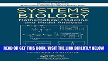Read Now Systems Biology: Mathematical Modeling and Model Analysis (Chapman   Hall/CRC