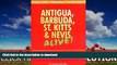 FAVORITE BOOK  Antigua, Barbuda, St. Kitts   Nevis Alive!  BOOK ONLINE