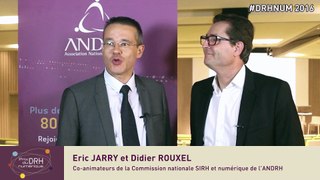 #DRHNUM : Interwiew croisée d'Eric Jarry et Didier Rouxel animateurs de la commission SIRH et numérique