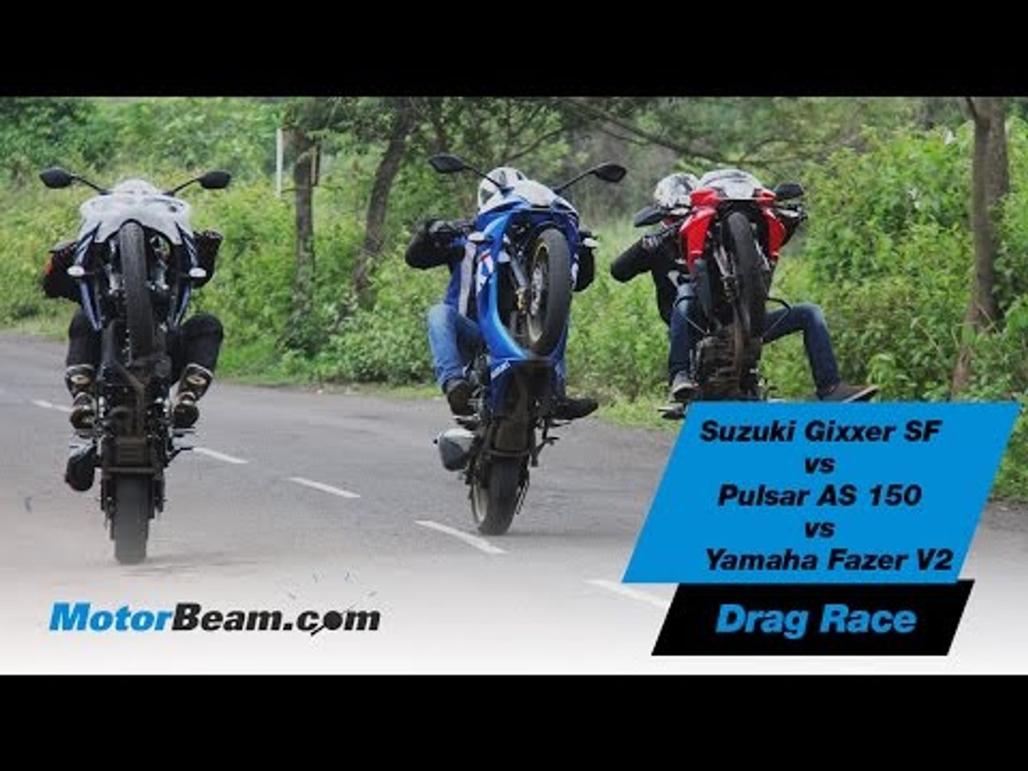 Suzuki Gixxer SF vs Pulsar AS 150 vs Yamaha Fazer V2 Drag Race MotorBeam