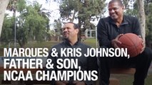 Marques And Kris Johnson, Father And Son, NCAA Champions