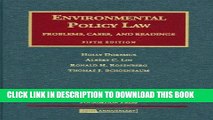[PDF] Environmental Policy Law: Problems, Cases and Readings (University Casebooks) Full Collection