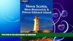 READ BOOK  Lonely Planet Nova Scotia, New Brunswick   Prince Edward Island (Regional Travel