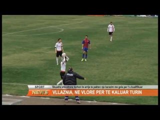 VLLAZNIA, NE VLORE PER TE KALUAR TURIN