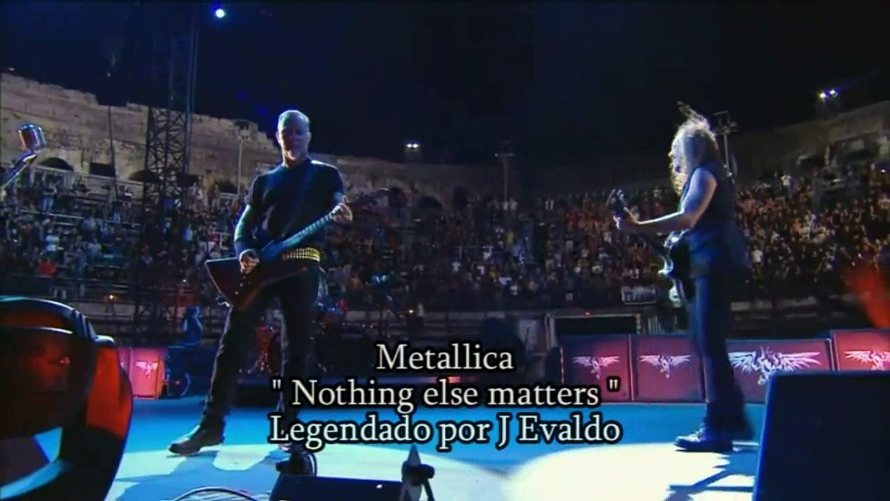 Metallica - Nothing else matters - Legendado