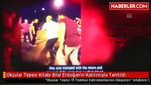 Okçular Tepesi Kitabı Bilal Erdoğan'ın Katılımıyla Tanıtıldı