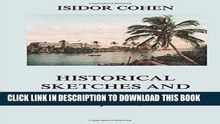 Ebook Historical Sketches and Sidelights of Miami, Florida Free Read