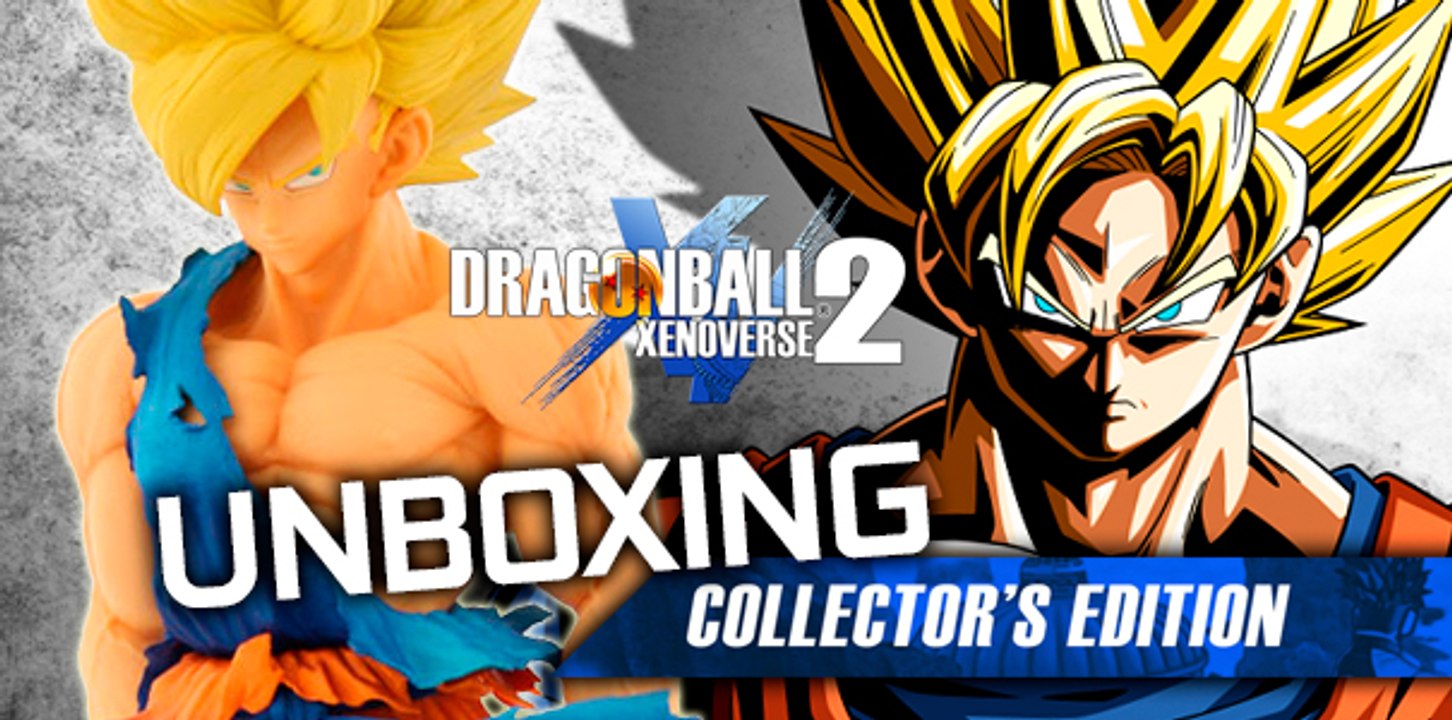 Unboxing de Dragon Ball Xenoverse 2 Edición Coleccionista