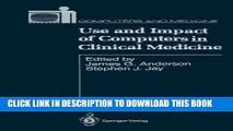 [FREE] EBOOK Use and Impact of Computers in Clinical Medicine (Computers and Medicine) ONLINE