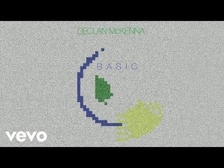 Declan McKenna - Basic (Official Audio)