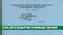 [FREE] EBOOK Cognitive-Behavioral Therapy for Anxious Children: Therapist Manual, Third Edition
