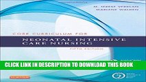 [READ] EBOOK Core Curriculum for Neonatal Intensive Care Nursing, 5e (Core Curriculum for Neonatal