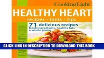 [FREE] EBOOK Cooking Light Eat Smart Guide: Healthy Heart: 70 Delicious Recipes - Fresh