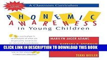 [READ] EBOOK Phonemic Awareness in Young Children: A Classroom Curriculum ONLINE COLLECTION