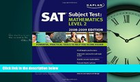 Fresh eBook Kaplan SAT Subject Test: Mathematics Level 2, 2008-2009 Edition (Kaplan SAT Subject