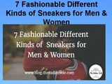 7 Fashionable Different Kinds of Sneakers for Men