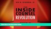 Big Deals  The Inside Counsel Revolution: Resolving the Partner-Guardian Tension  Best Seller