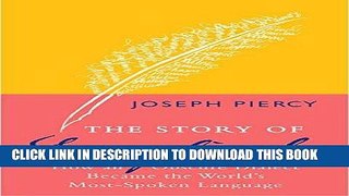 Best Seller The Story of English: How an Obscure Dialect Became the World s Most-Spoken Language