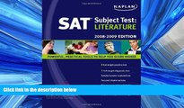 Online eBook Kaplan SAT Subject Test: Literature, 2008-2009 Edition (Kaplan SAT Subject Tests: