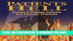 [READ] EBOOK Patients From Hell: Stories of Problem Patients and Patients  Problems BEST COLLECTION