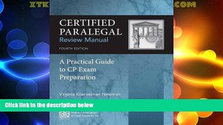 Big Deals  Certified Paralegal Review Manual: A Practical Guide to CP Exam Preparation  Best