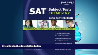 Online eBook Kaplan SAT Subject Test: Chemistry, 2008-2009 Edition (Kaplan SAT Subject Tests: