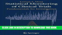 Best Seller Statistical Monitoring of Clinical Trials: Fundamentals for Investigators Free Read