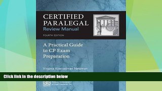 Big Deals  Certified Paralegal Review Manual: A Practical Guide to CP Exam Preparation  Full Read