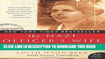 [DOWNLOAD] PDF The Nazi Officer s Wife: How One Jewish Woman Survived the Holocaust Collection