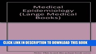 Best Seller Medical Epidemiology (Lange Medical Books) Free Read