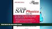 For you Cracking the SAT Physics Subject Test, 2005-2006