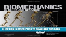 Ebook Biomechanics in Clinic and Research: An interactive teaching and learning course, 1e Free Read