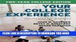 Ebook Your College Experience, Two-Year College Edition: Strategies for Success Free Read