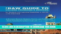 Best Seller The K W Guide to College Programs   Services for Students with Learning Disabilities