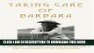 [PDF] Taking Care of Barbara: A Journey Through Life and Alzheimer s and 29 Insights for