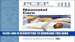 Ebook PCEP Neonatal Care (Book III) (Perinatal Continuing Education Program) Free Read