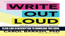 Best Seller Write Out Loud: Use the Story To College Method, Write Great Application Essays, and