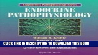Best Seller Endocrine Pathphysiology (Lippincott s Pathophysiology Series) Free Read