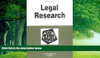 Big Deals  Legal Research in a Nutshell: By Morris L. Cohen, Kent C. Olson (Nutshell Series)  Full